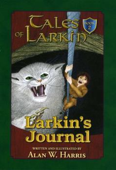 Paperback Larkin's Journal (Tales of Larkin) Book