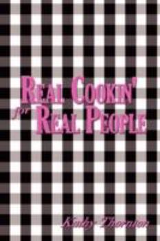 Paperback Real Cookin' for Real People Book