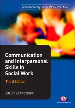 Paperback Communication and Interpersonal Skills in Social Work Book