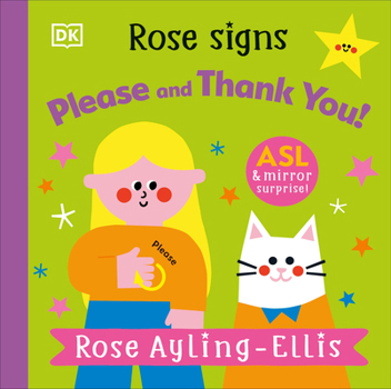 Board book Rose Signs Please and Thank You Book