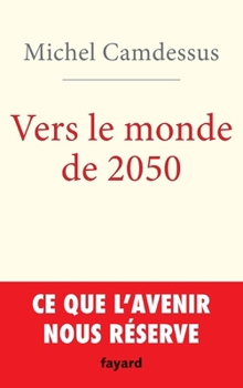 Paperback Vers le monde de 2050 [French] Book