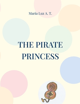 Paperback The pirate princess Book