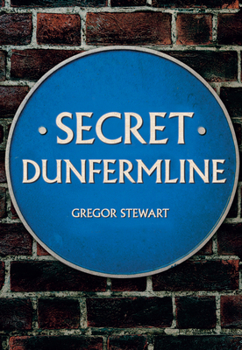 Paperback Secret Dunfermline Book