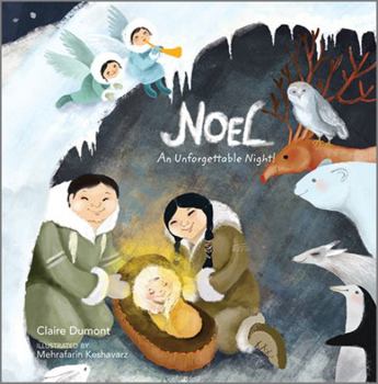 Hardcover Noel: An Unforgettable Night! Book
