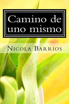 Paperback Camino de uno mismo [Spanish] Book