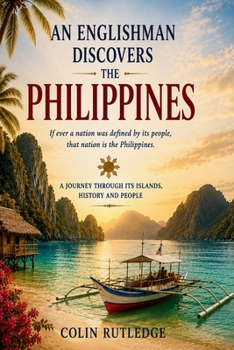 Paperback An Englishman Discovers the Philippines Book