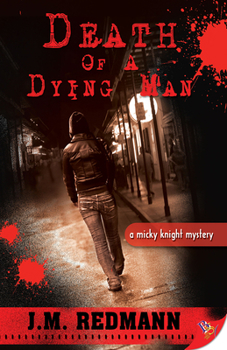 Paperback Death of a Dying Man: A Micky Knight Mystery Book