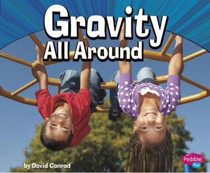 Hardcover Gravity All Around Book