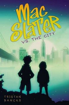 Hardcover Mac Slater vs. the City Book