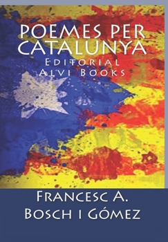 Paperback Poemes per Catalunya: Editorial Alvi Books [Catalan] Book