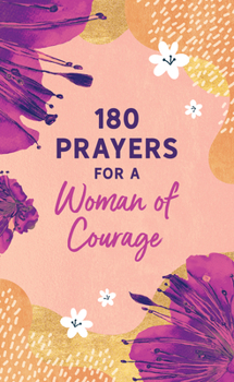 Paperback 180 Prayers for a Woman of Courage Book