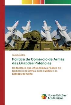 Paperback Política de Comércio de Armas das Grandes Potências [Portuguese] Book