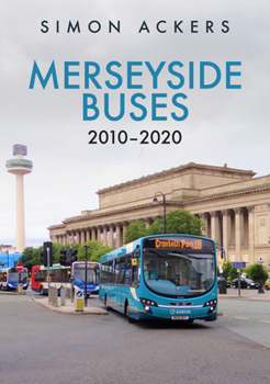 Paperback Merseyside Buses 2010-2020 Book