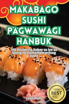 Paperback Makabago Sushi Pagwawagi Hanbuk [Philippine (Other)] Book