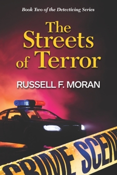 Paperback The Streets of Terror: Book 2, Detectiving Series Book