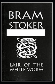 Paperback The Lair of the White Worm (Illustrated edition) Book