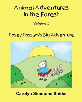 Posey Possum's Big Adventure Coloring Book