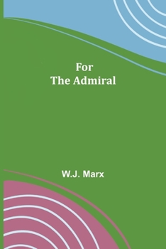 Paperback For The Admiral Book