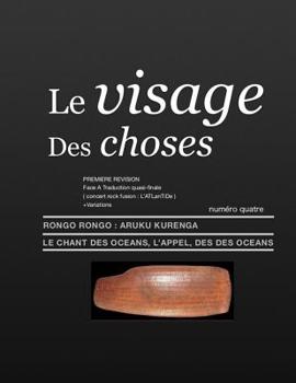 Paperback Le Visage Des Choses: aRuKu KurenGa Première Révision [French] Book