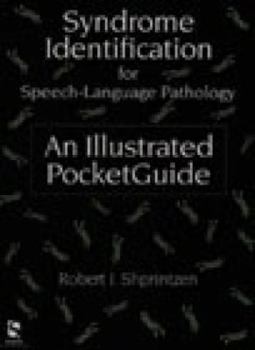 Paperback Syndrome Identification for Speech-Language Pathology: An Illustrated Pocketguide Book