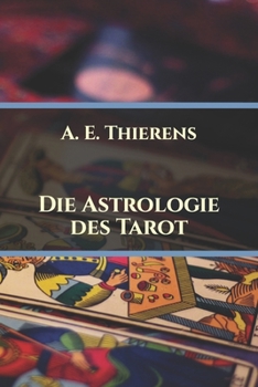 Paperback Die Astrologie des Tarot [German] Book