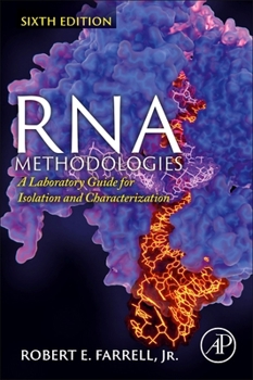 Paperback RNA Methodologies: A Laboratory Guide for Isolation and Characterization Book