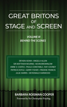 Hardcover Great Britons of Stage and Screen (hardback): Volume III: Behind the Scenes Book