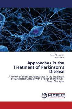 Paperback Approaches in the Treatment of Parkinson's Disease Book