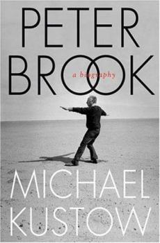 Hardcover Peter Brook: A Biography Book