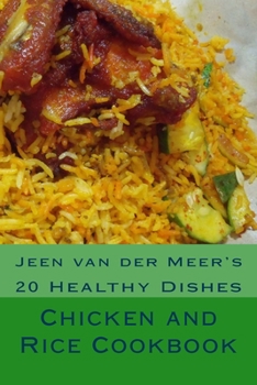 Paperback Chicken and Rice Cookbook: 20 Healthy Dishes Book