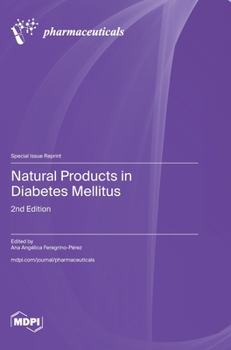Hardcover Natural Products in Diabetes Mellitus: 2nd Edition Book