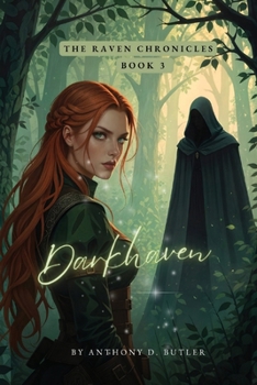 The Raven Chronicles: Darkhaven