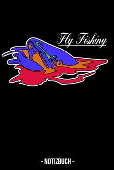 Notizbuch: A5 Journal Papier Notizblock To Do Tagebuch Notizzettel Wochenplaner Journal für Fischer, Fliegenfischer und Angler (German Edition)