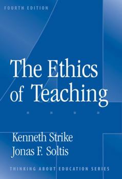 Paperback The Ethics of Teaching Book