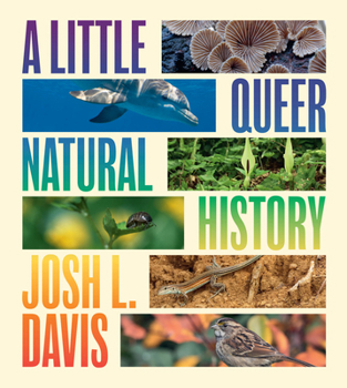 Paperback A Little Queer Natural History Book
