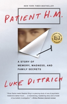 Paperback Patient H.M.: A Story of Memory, Madness, and Family Secrets Book