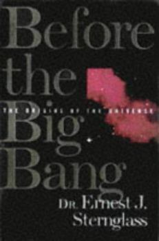 Hardcover Before the Big Bang Book