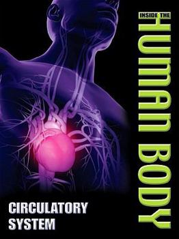 Circulatory System - Book  of the Inside The Human Body