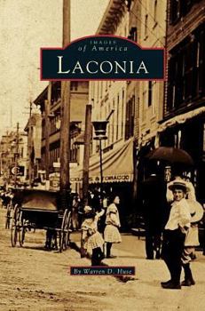 Laconia - Book  of the Images of America: New Hampshire