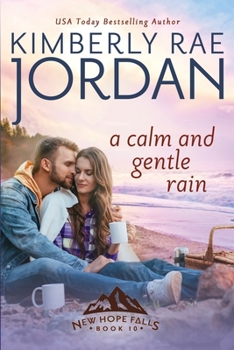 Paperback A Calm and Gentle Rain: A Christian Romance Book