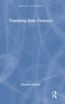 Hardcover Tolerating State Violence Book