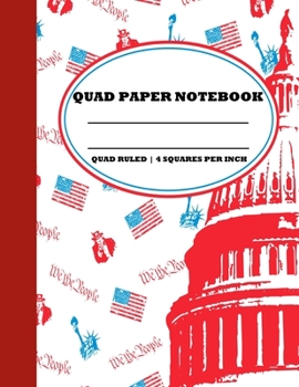Paperback Quad Paper Notebook. Quad Ruled-4 Squares Per Inch: Grid Notebook/Grid Paper Journal/Graph Paper Composition Notepad 8.5x11 in. Civics Book