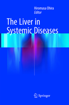 Paperback The Liver in Systemic Diseases Book