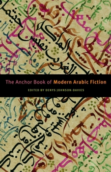 Paperback The Anchor Book of Modern Arabic Fiction Book