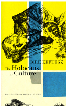 Hardcover The Holocaust as Culture Book