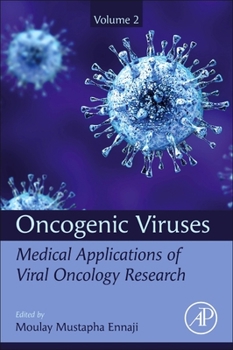 Paperback Oncogenic Viruses Volume 2: Medical Applications of Viral Oncology Research Book