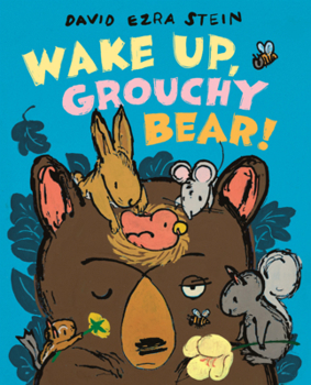 Wake Up, Grouchy Bear!