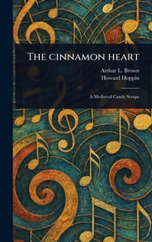The Cinnamon Heart