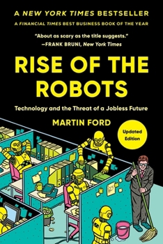Paperback Rise of the Robots: Technology and the Threat of a Jobless Future Book