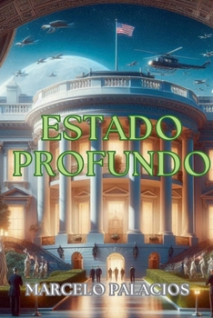 Estado Profundo (Portuguese Edition)